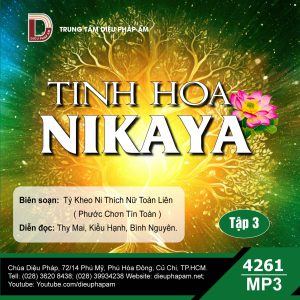 Tinh Hoa Nikaya tập 3 - Tỳ kheo ni Thích Nữ Toàn Liên biên soạn