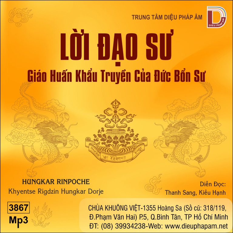 Lời Đạo Sư - Hungkar Dorje Rinpoche