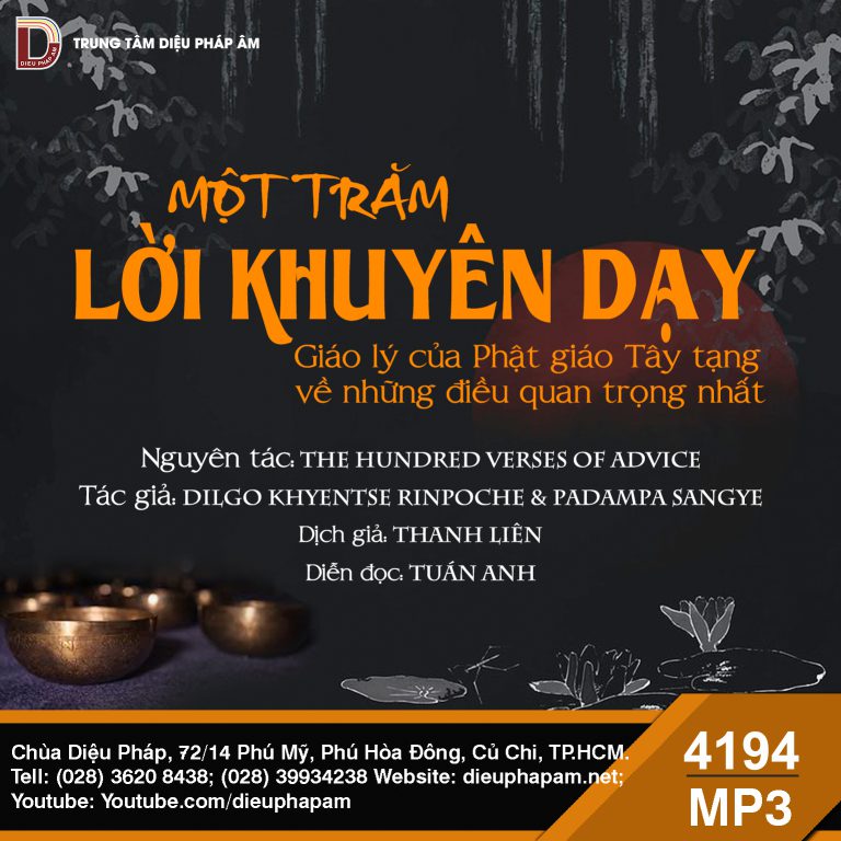 100 Lời Khuyên Dạy - Giáo Lý Của Phật Giáo Tây Tạng Về Những Điều Quan Trọng Nhất - Dilgo Khyentse Rinpoche & Padampa Sangye