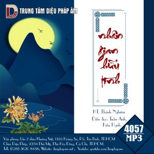 Nhân Gian Hữu Tình - HT Thích Thánh Nghiêm