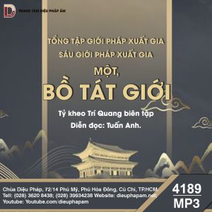 Tổng Tập Giới Pháp Xuất Gia tập 1 - Bồ Tát Giới