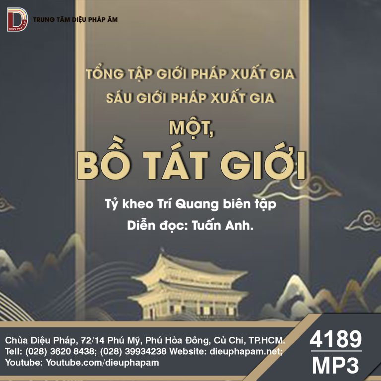 Tổng Tập Giới Pháp Xuất Gia tập 1 - Bồ Tát Giới